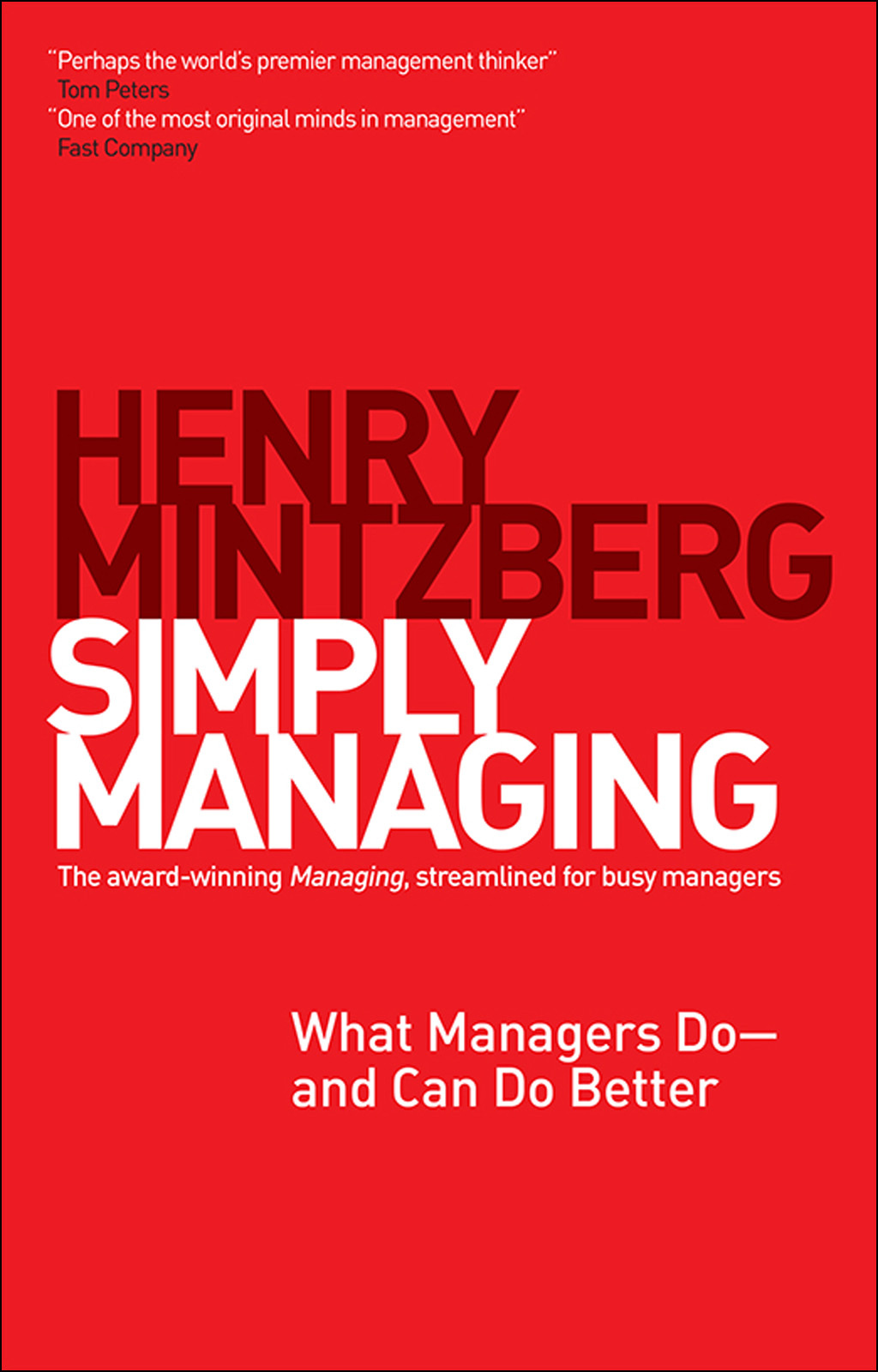 Simply Managing What Managers Doâ€“and Can Do Better 1st Edition - (PDF/EPUB Version)