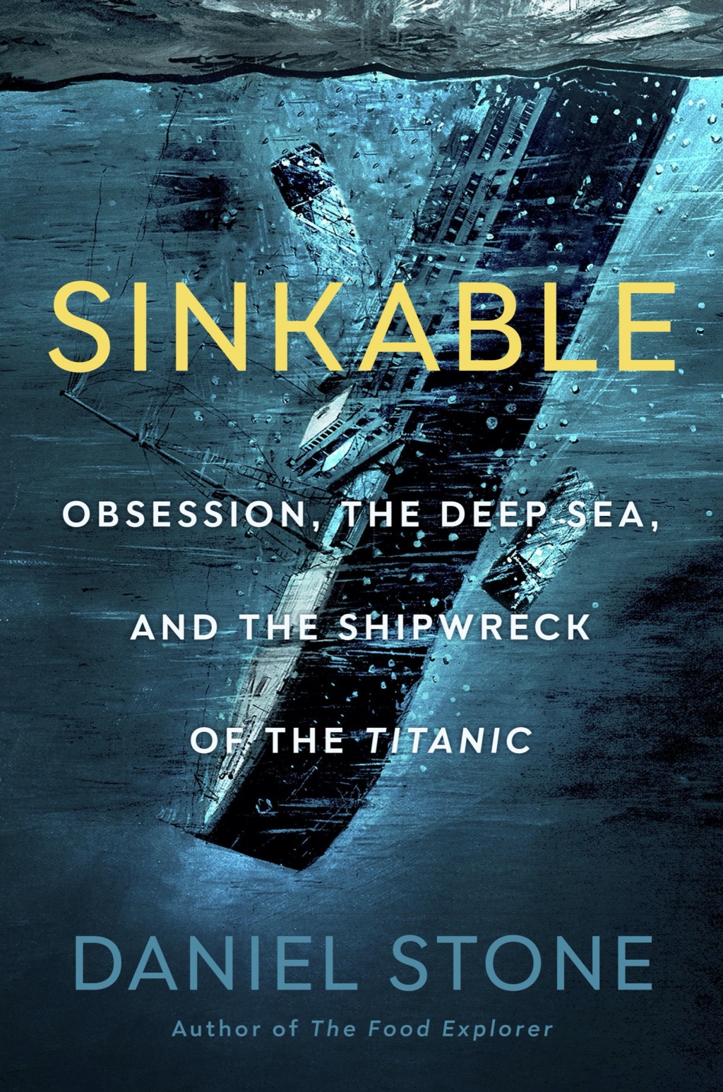 Sinkable Obsession, the Deep Sea, and the Shipwreck of the Titanic - (PDF/EPUB Version)