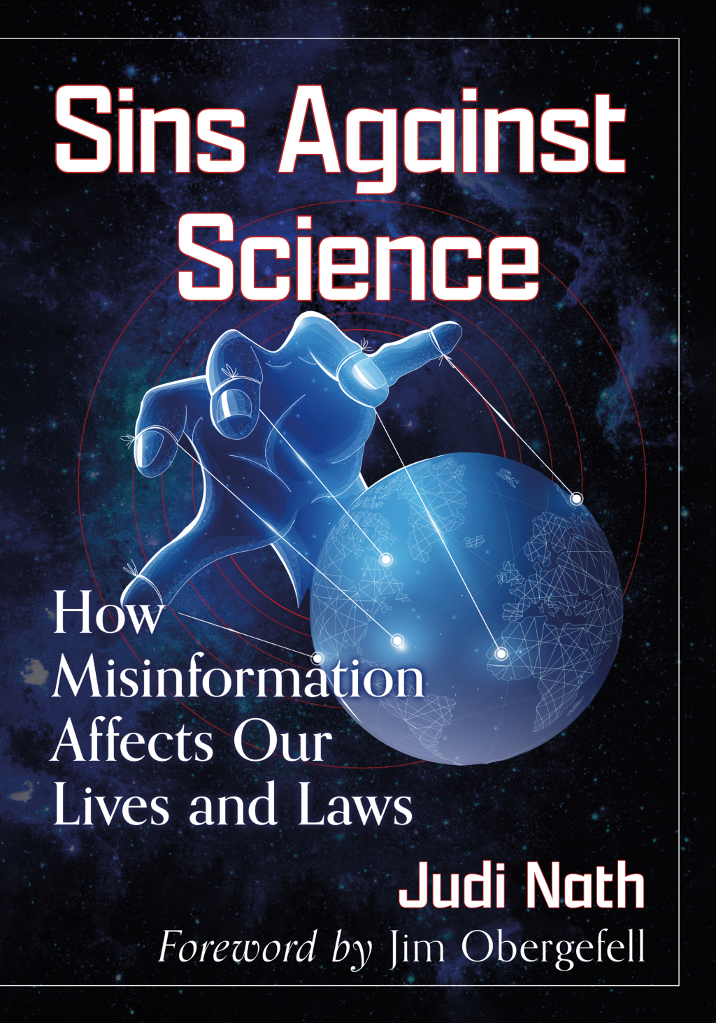 Sins Against Science How Misinformation Affects Our Lives and Laws - (PDF/EPUB Version)