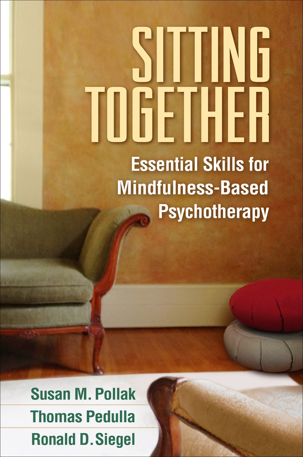 Sitting Together Essential Skills for Mindfulness-Based Psychotherapy - (PDF/EPUB Version)