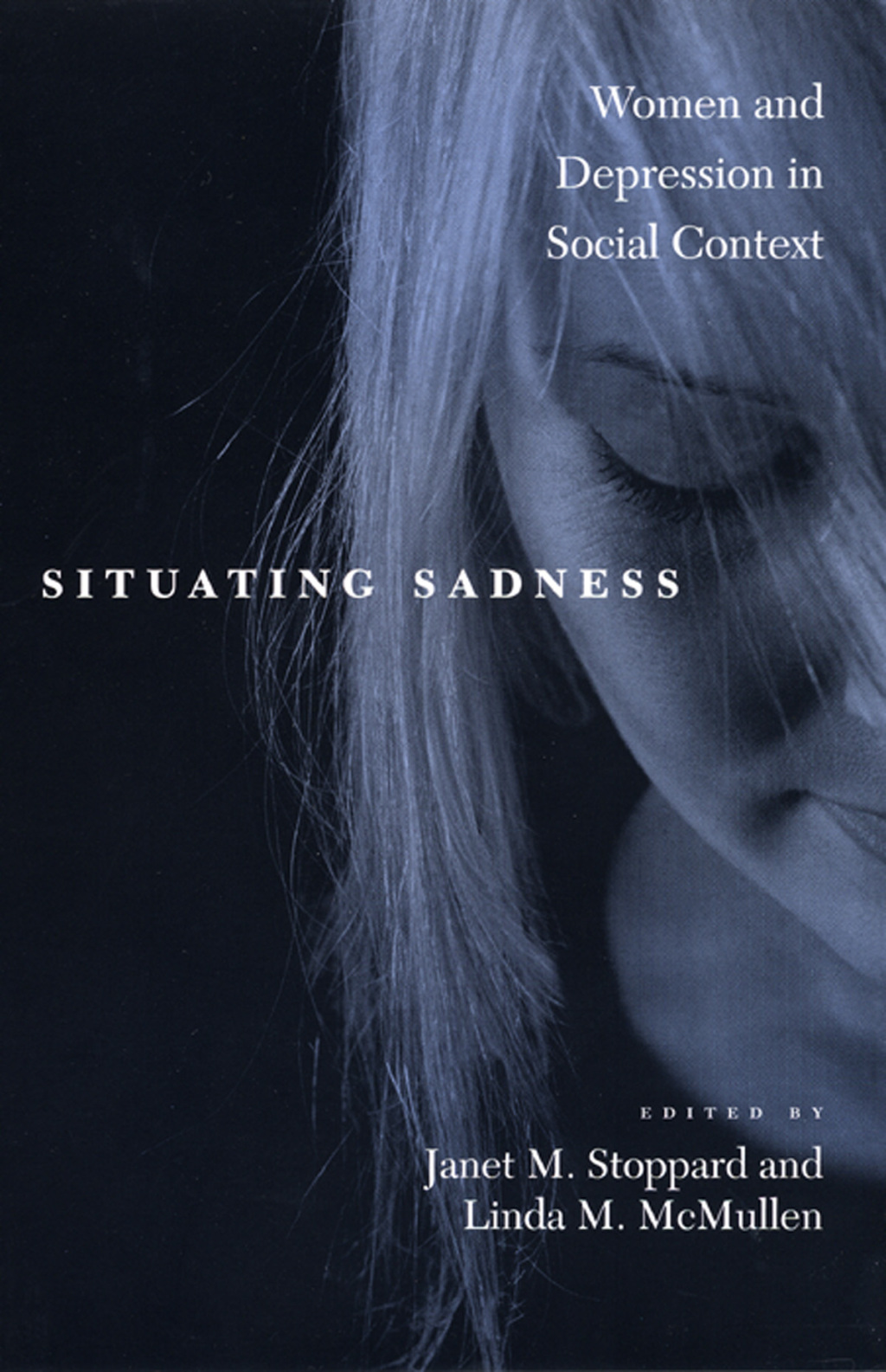 Situating Sadness Women and Depression in Social Context - (PDF/EPUB Version)