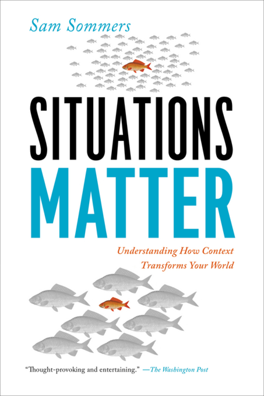 Situations Matter Understanding How Context Transforms Your World - (PDF/EPUB Version)