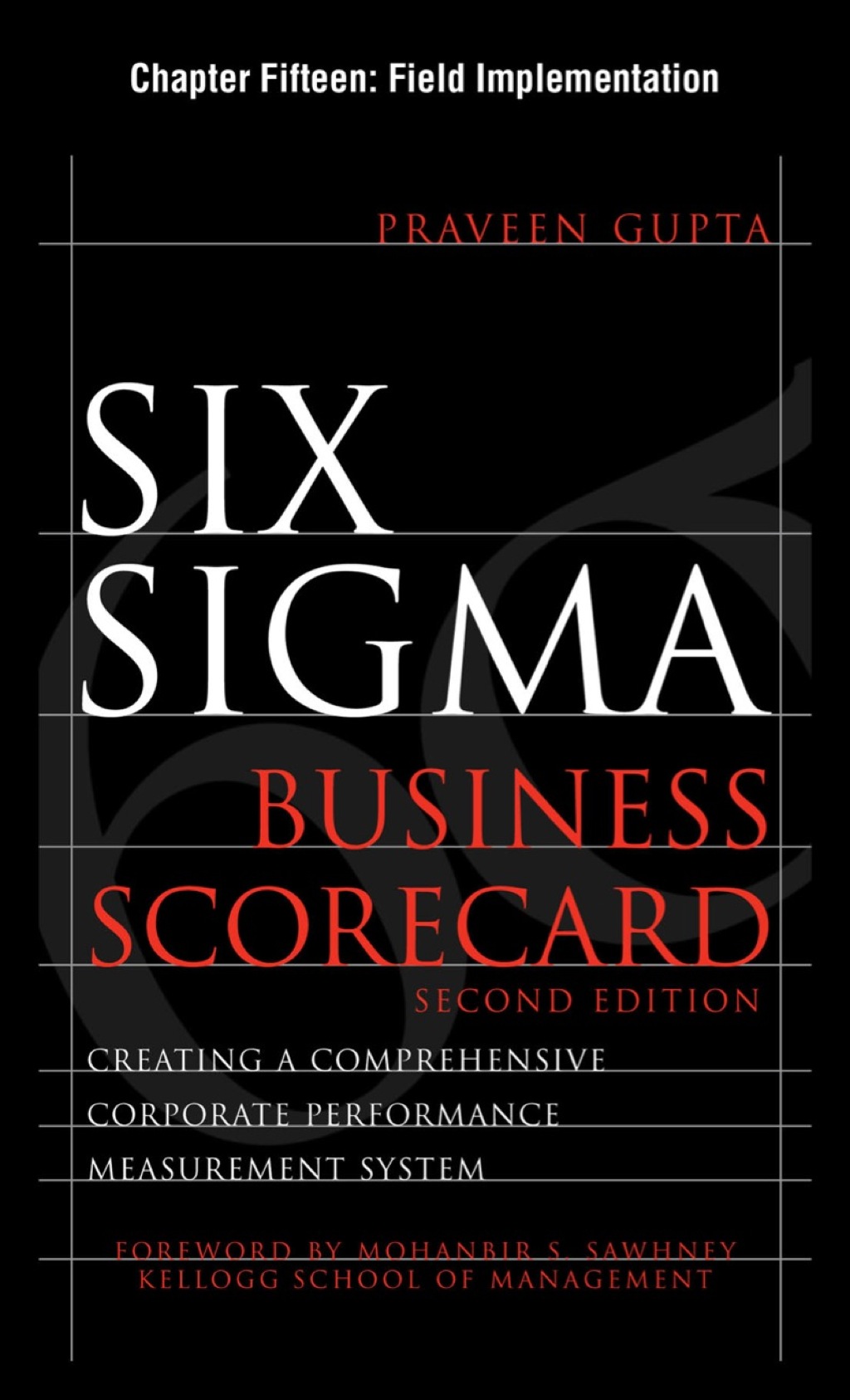 Six Sigma Business Scorecard, Chapter 15 - Field Implementation - (PDF/EPUB Version)