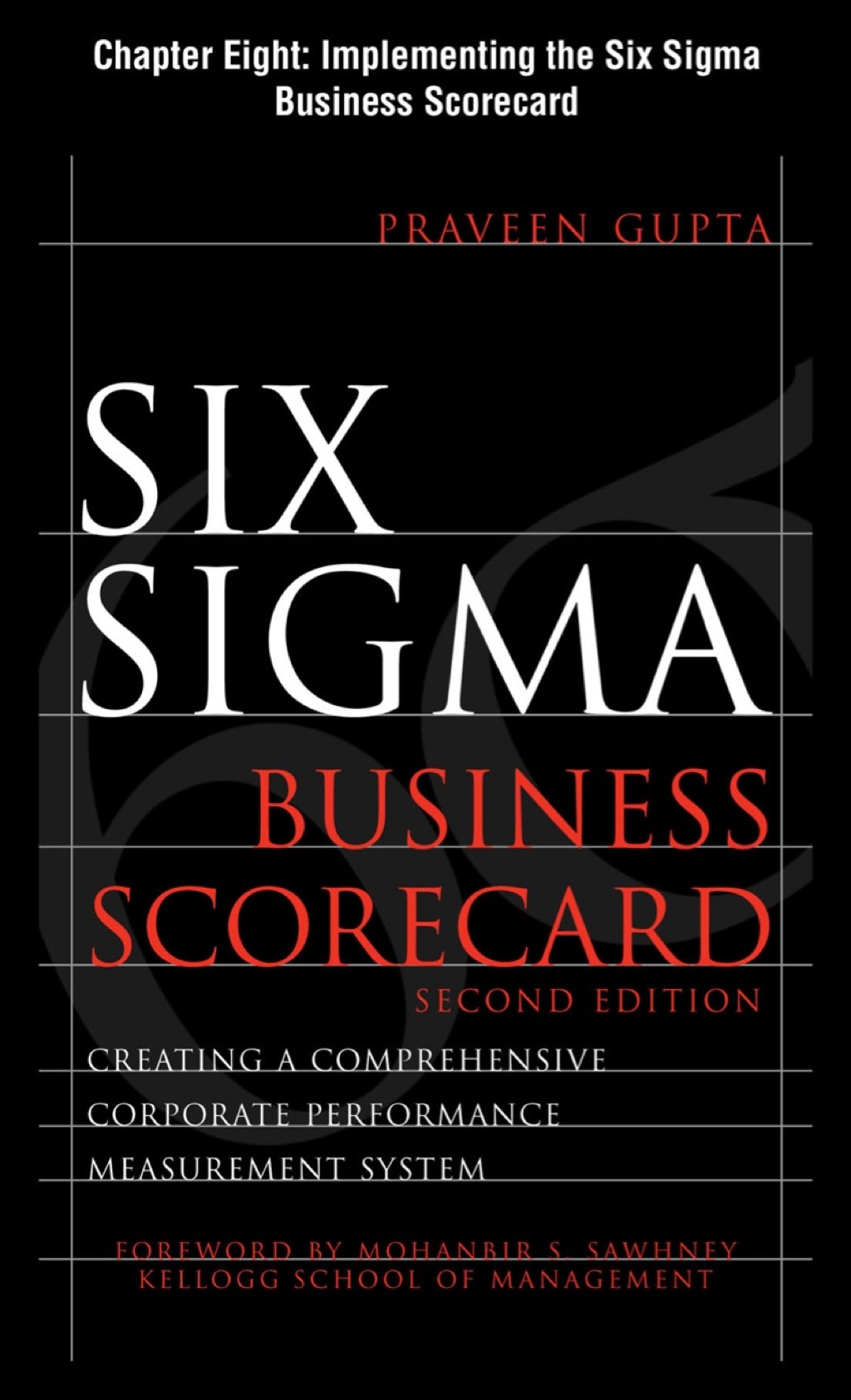 Six Sigma Business Scorecard, Chapter 8 - Implementing the Six Sigma Business Scorecard - (PDF/EPUB Version)