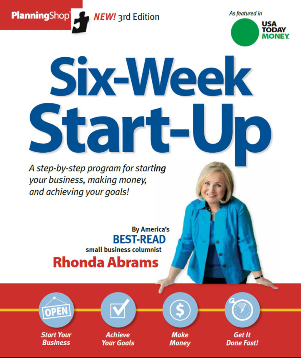 Six-Week Start-Up A step-by-step program for starting your business, making money, and achieving your goals! 3rd Edition - (PDF/EPUB Version)