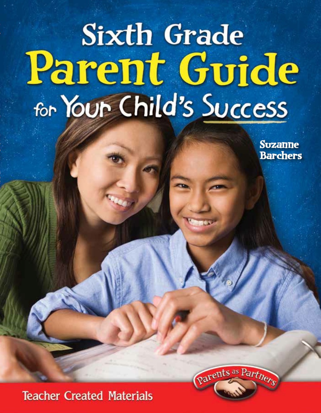Sixth Grade Parent Guide for Your Child's Success 1st Edition - (PDF/EPUB Version)