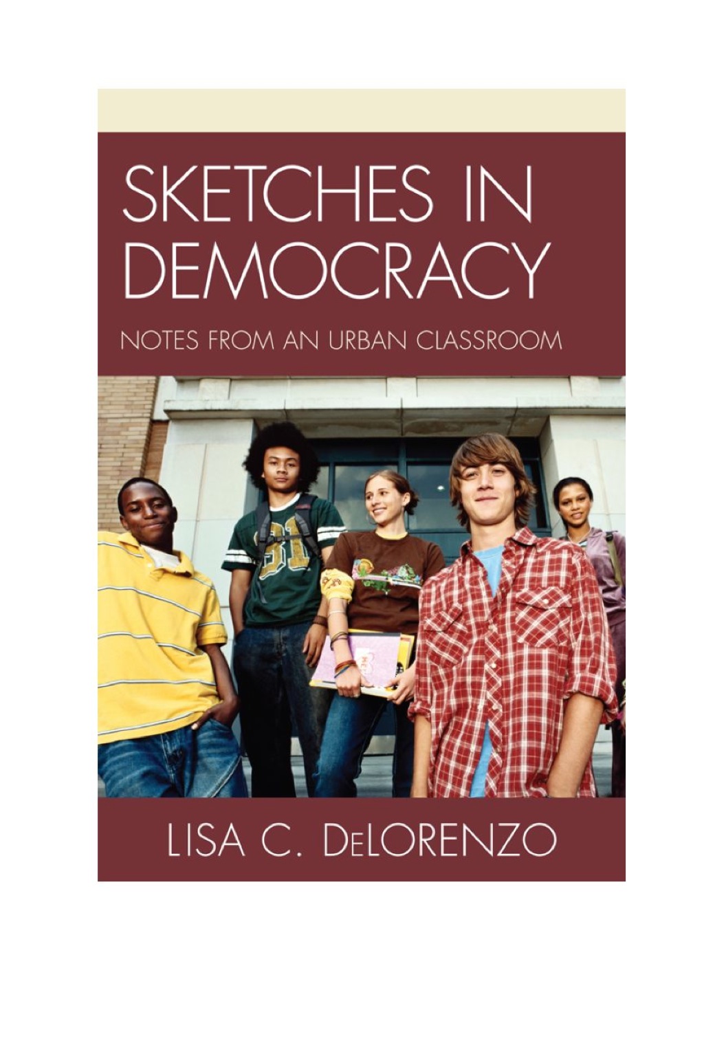 Sketches in Democracy Notes from an Urban Classroom - (PDF/EPUB Version)