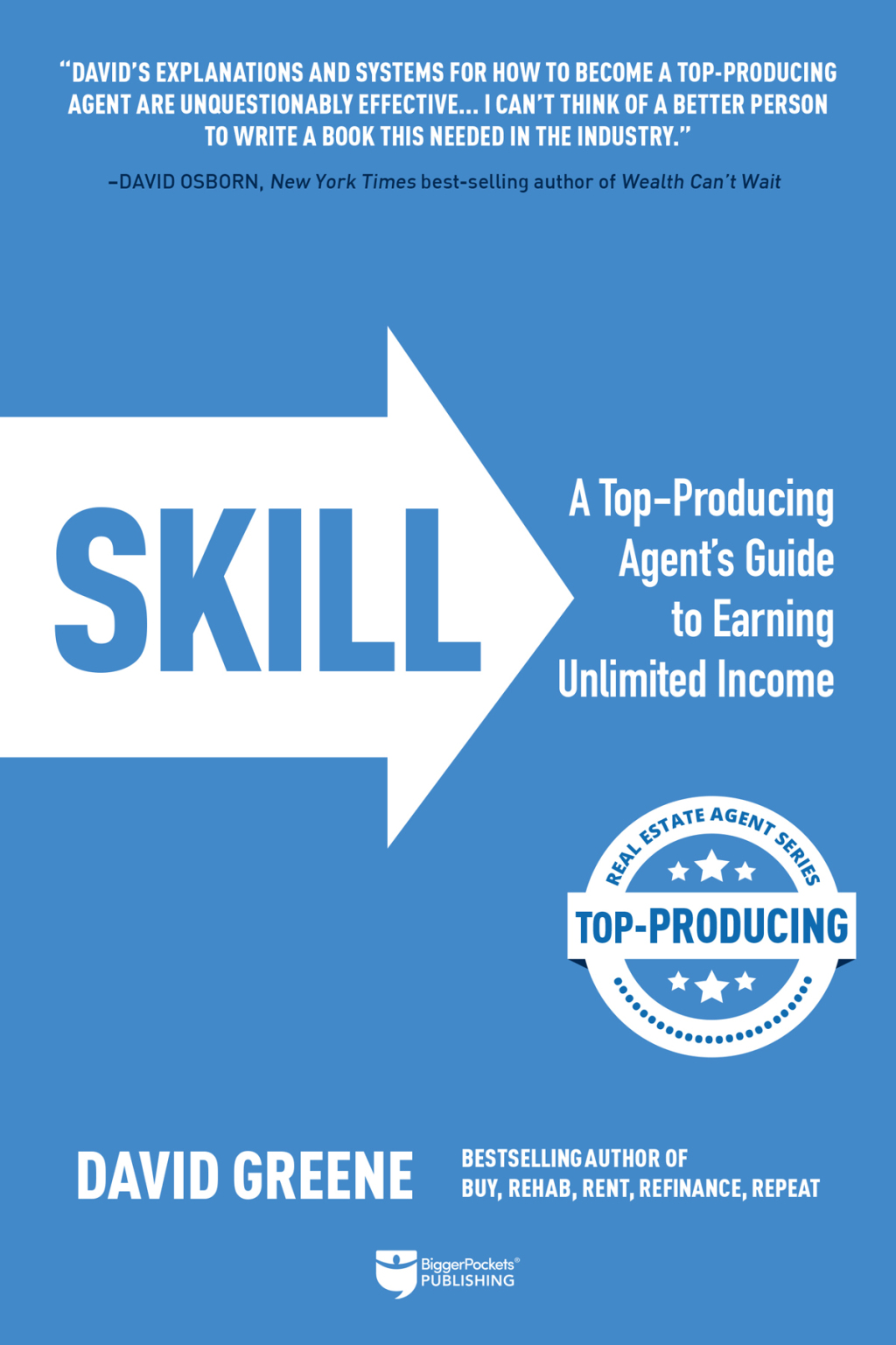 SKILL A Top-Producing Agentâ€™s Guide to Earning Unlimited Income - (PDF/EPUB Version)