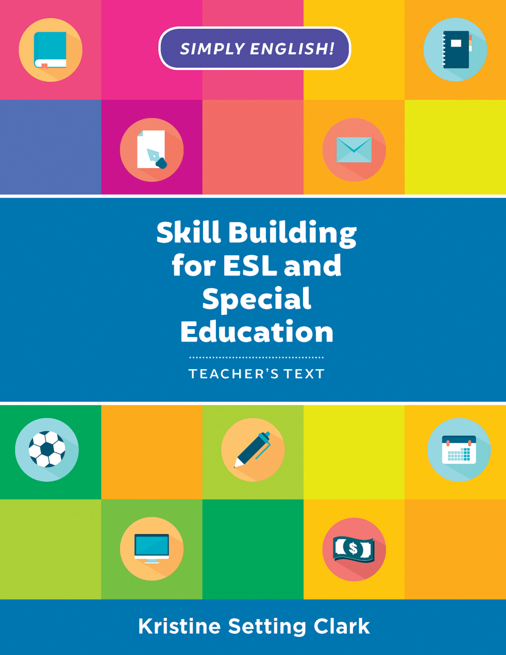 Skill Building for ESL and Special Education Teacher's Text - (PDF/EPUB Version)