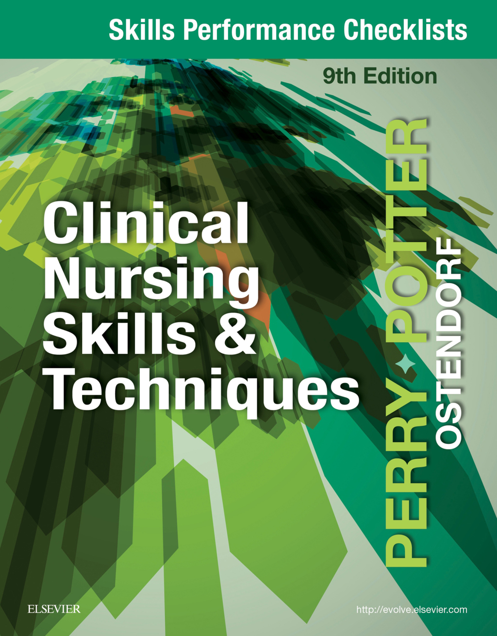 Skills Performance Checklists for Clinical Nursing Skills & Techniques 9th Edition - (PDF/EPUB Version)