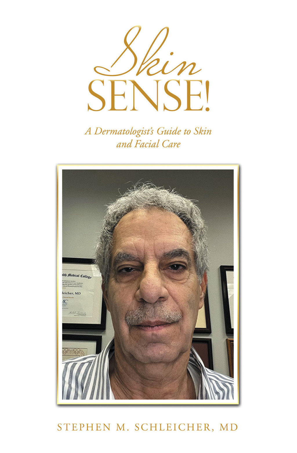 Skin Sense! A Dermatologistâ€™s Guide to Skin and Facial Care - (PDF/EPUB Version)