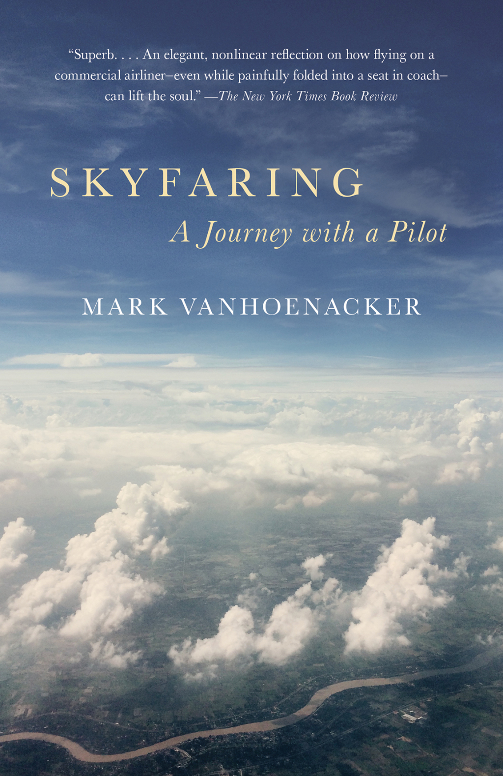 Skyfaring A Journey with a Pilot - (PDF/EPUB Version)