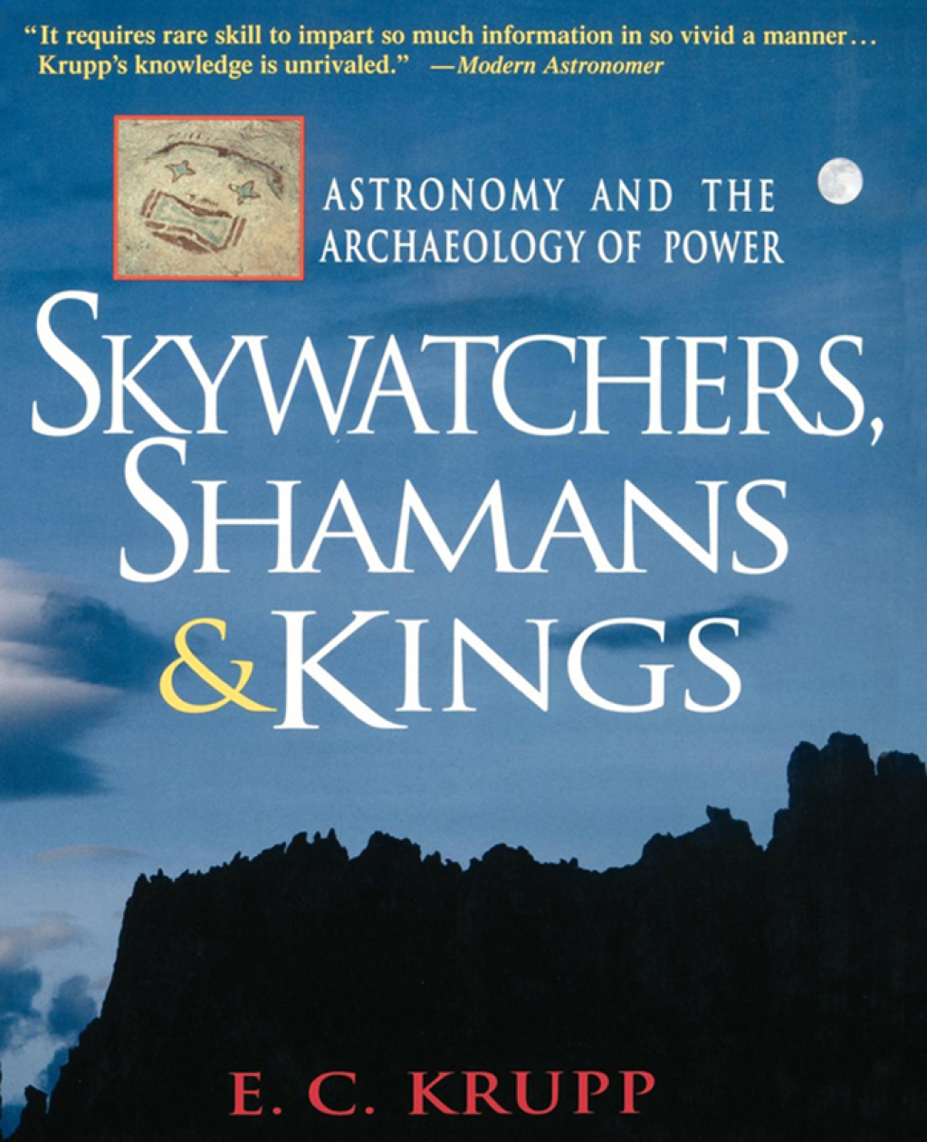 Skywatchers, Shamans & Kings Astronomy and the Archaeology of Power - (PDF/EPUB Version)