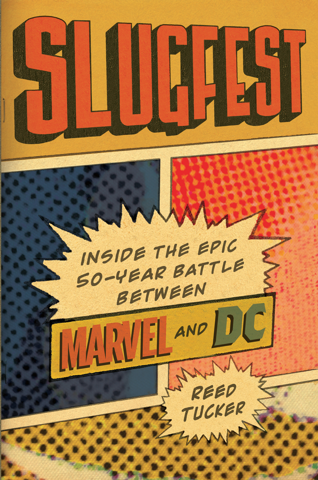 Slugfest Inside the Epic, 50-year Battle between Marvel and DC - (PDF/EPUB Version)