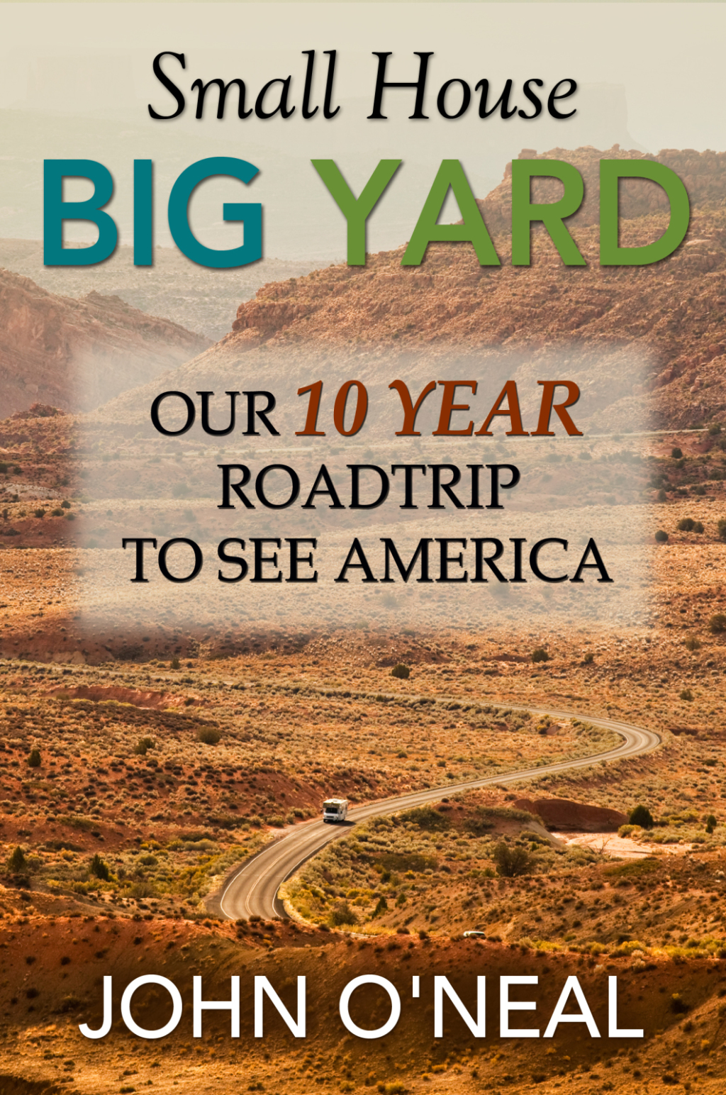 Small House, Big Yard - (PDF/EPUB Version)