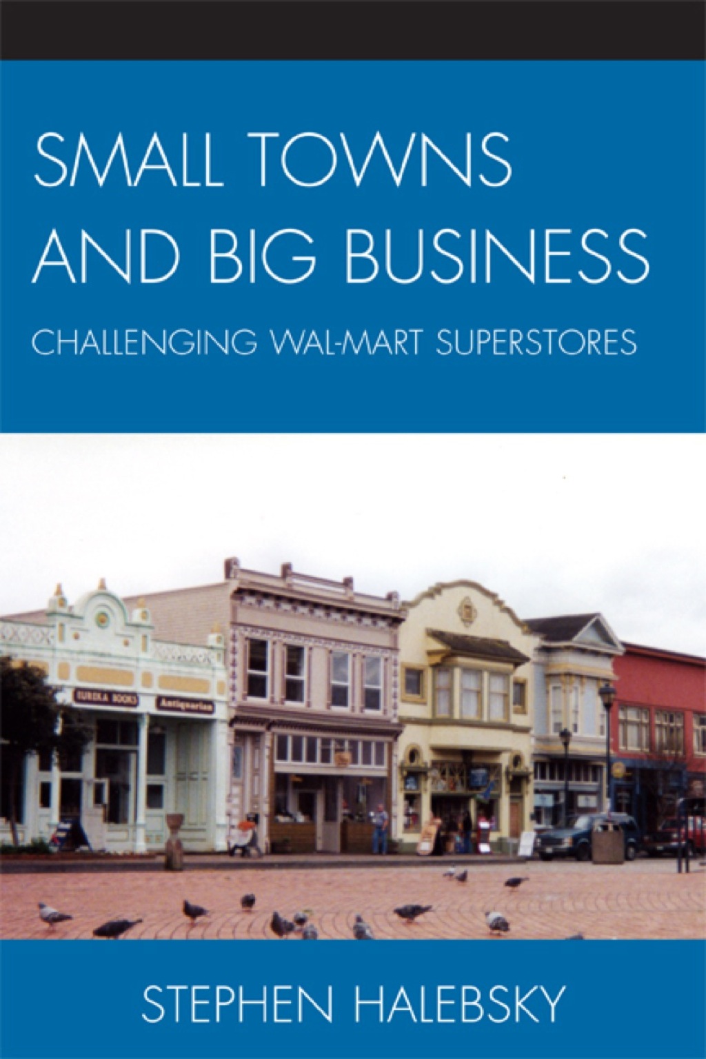 Small Towns and Big Business - (PDF/EPUB Version)