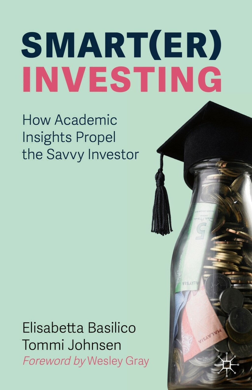 Smart(er) Investing How Academic Insights Propel the Savvy Investor - (PDF/EPUB Version)