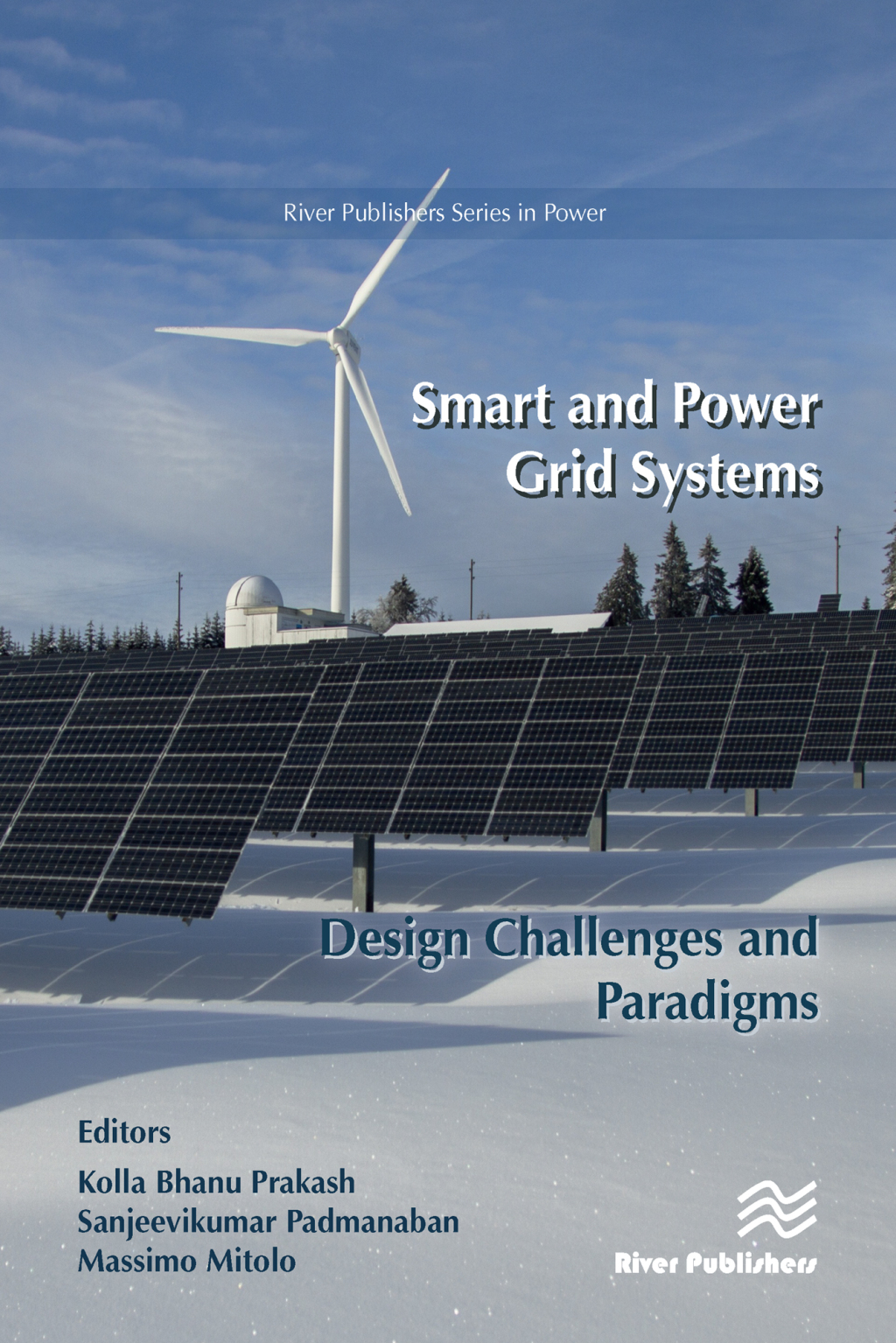Smart and Power Grid Systems â€“ Design Challenges and Paradigms 1st ...