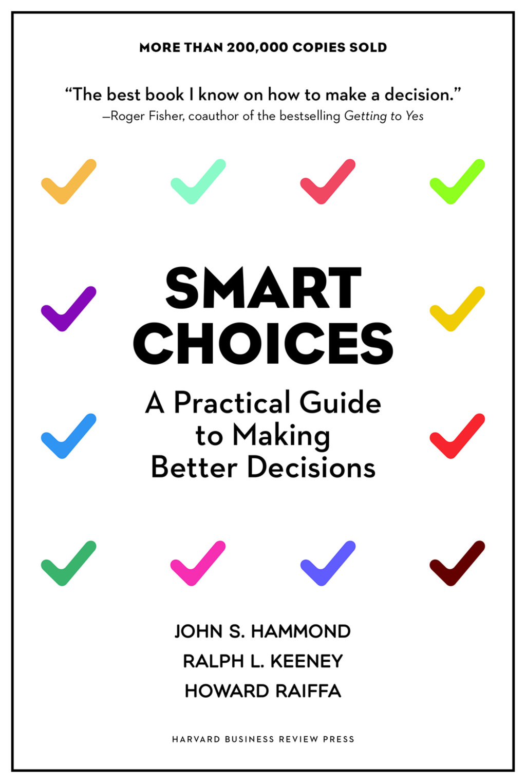 Smart Choices A Practical Guide to Making Better Decisions - (PDF/EPUB Version)
