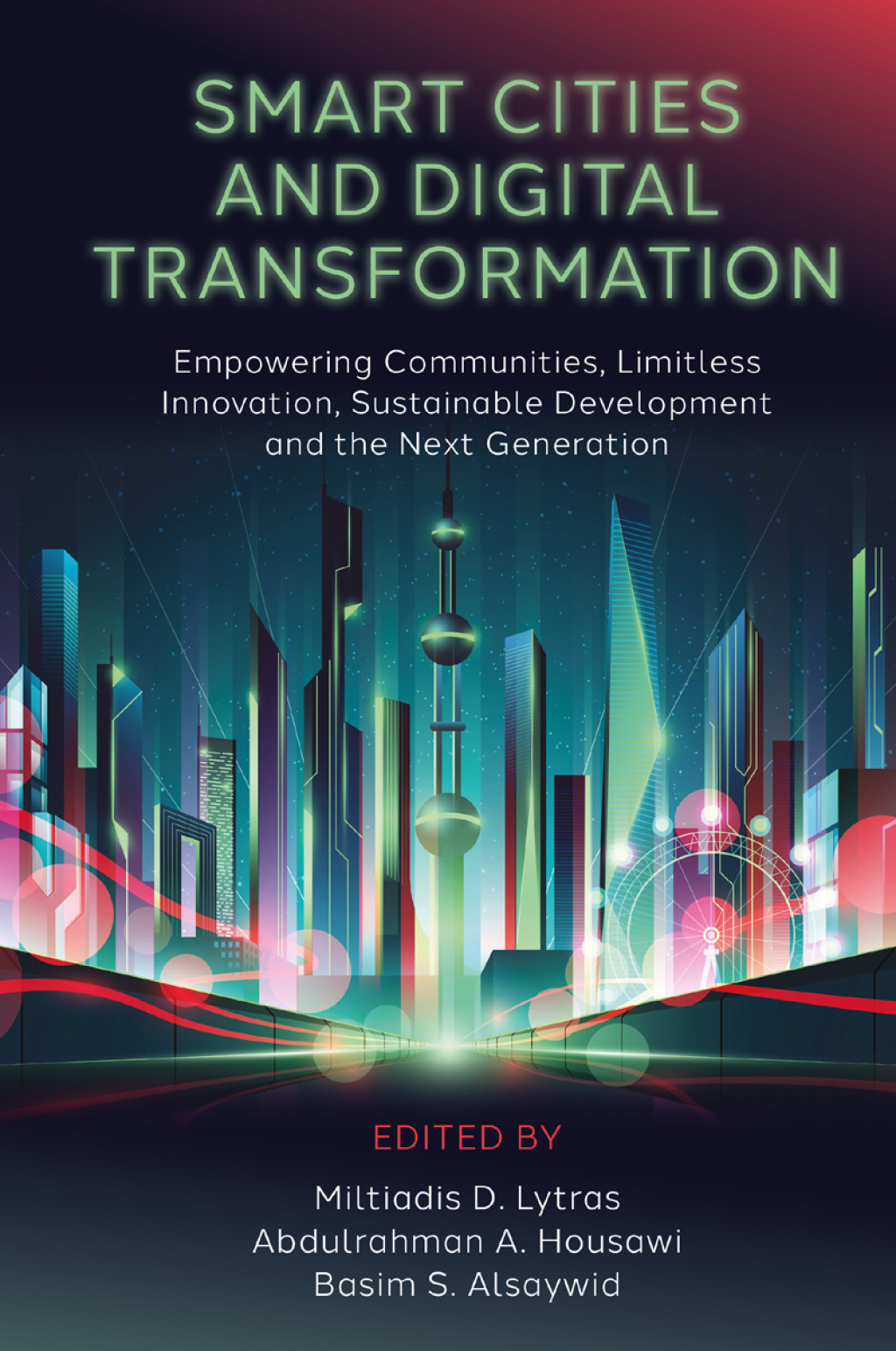 Smart Cities and Digital Transformation Empowering Communities ...