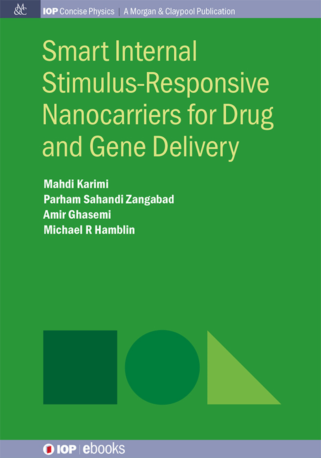 Smart Internal Stimulus-Responsive Nanocarriers for Drug and Gene Delivery 1st Edition - (PDF/EPUB Version)