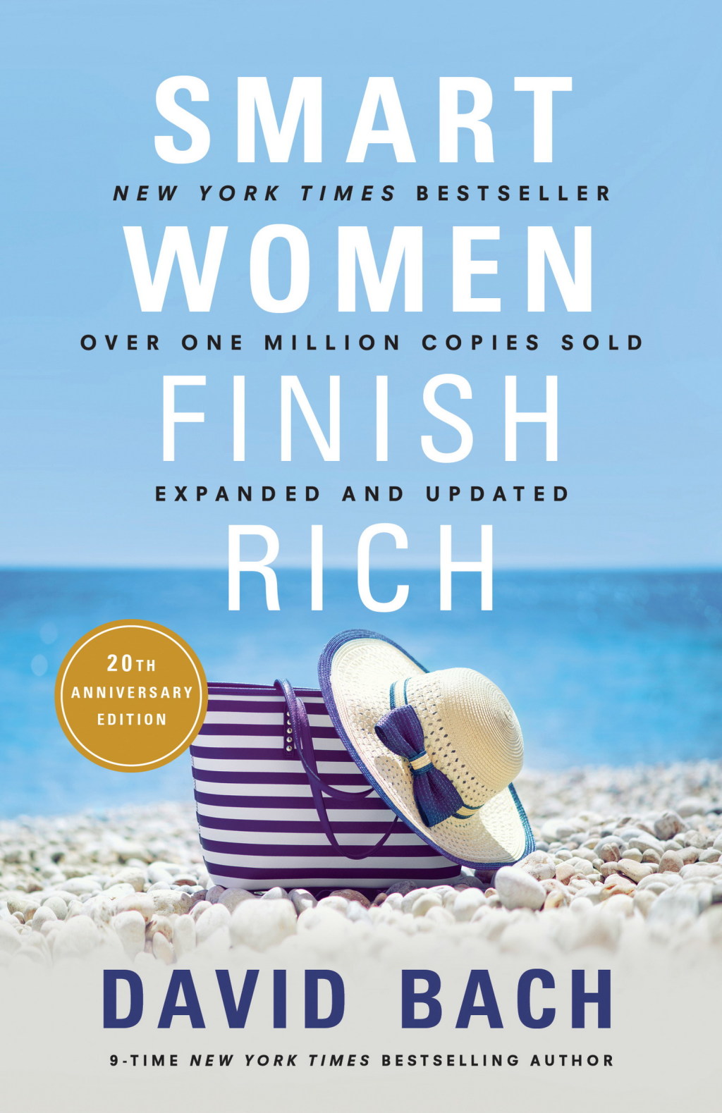 Smart Women Finish Rich, Expanded and Updated 9 Steps to Achieving Financial Security and Funding Your Dreams - (PDF/EPUB Version)