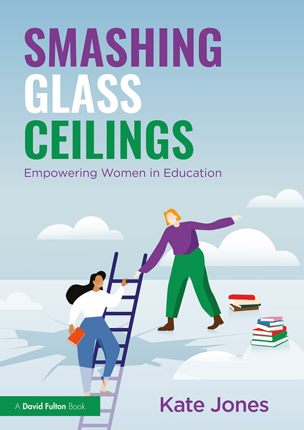 Smashing Glass Ceilings: Empowering Women in Education 1st Edition - (PDF/EPUB Version)