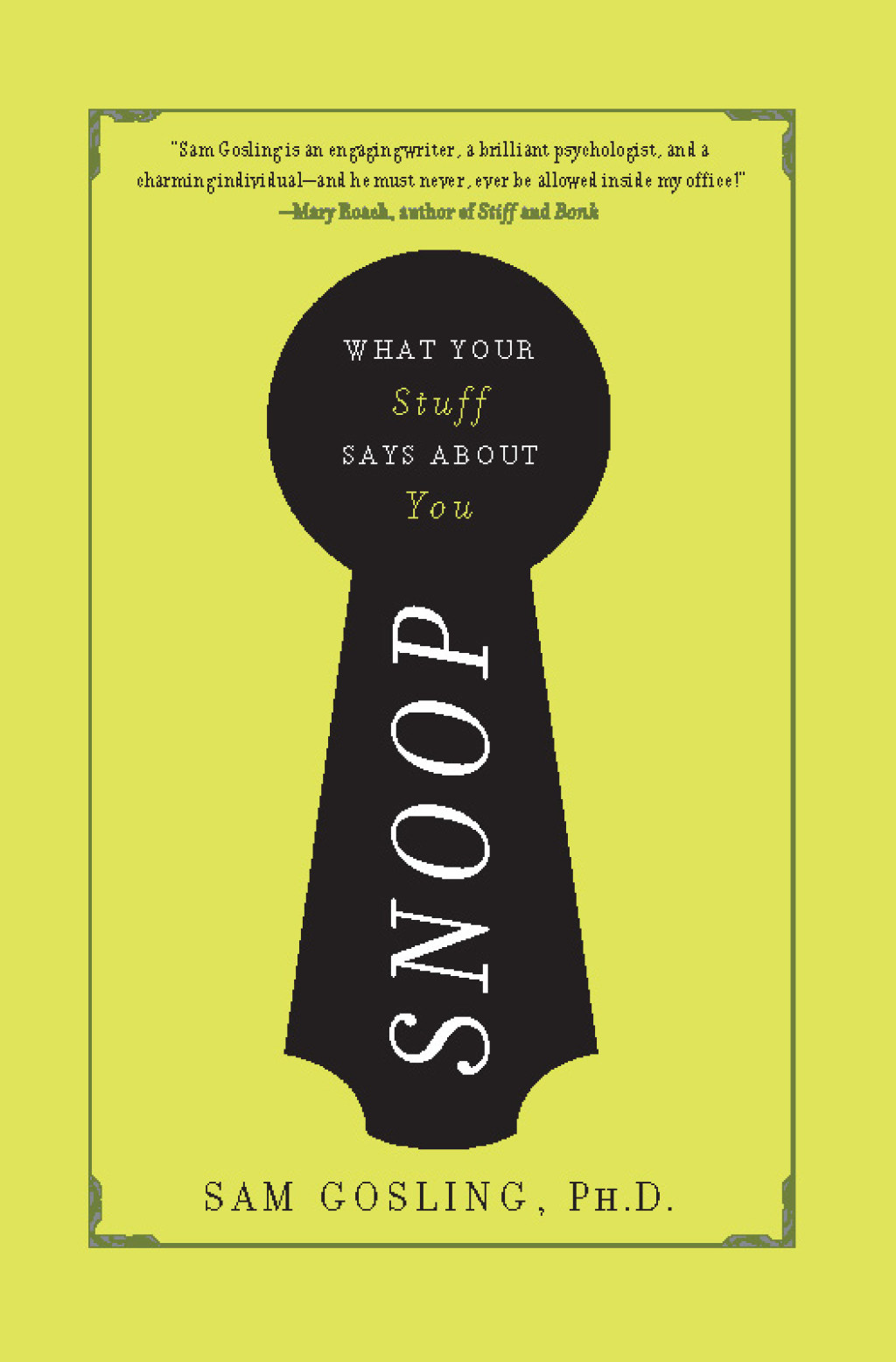 Snoop What Your Stuff Says About You - (PDF/EPUB Version)