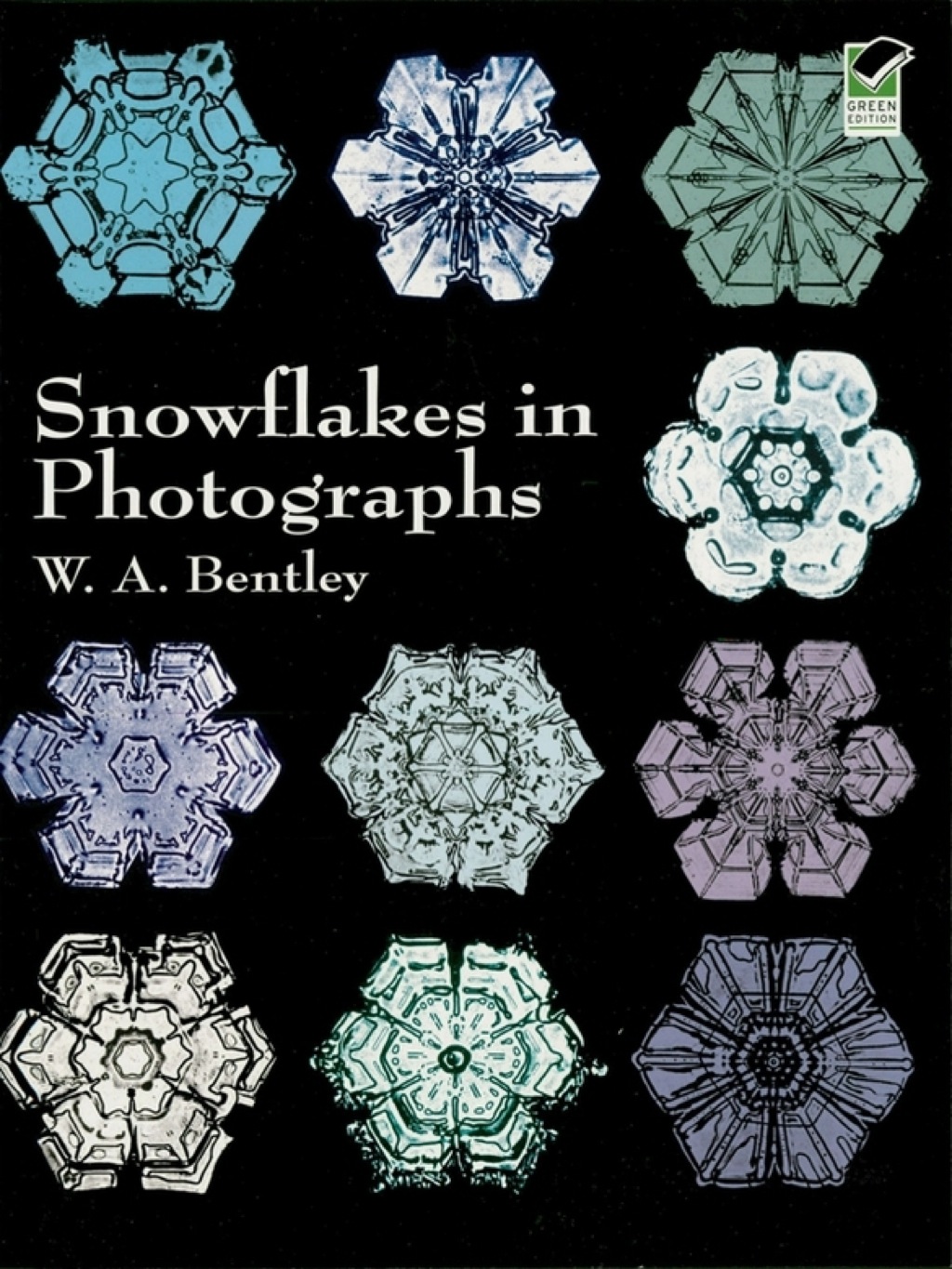Snowflakes in Photographs - (PDF/EPUB Version)