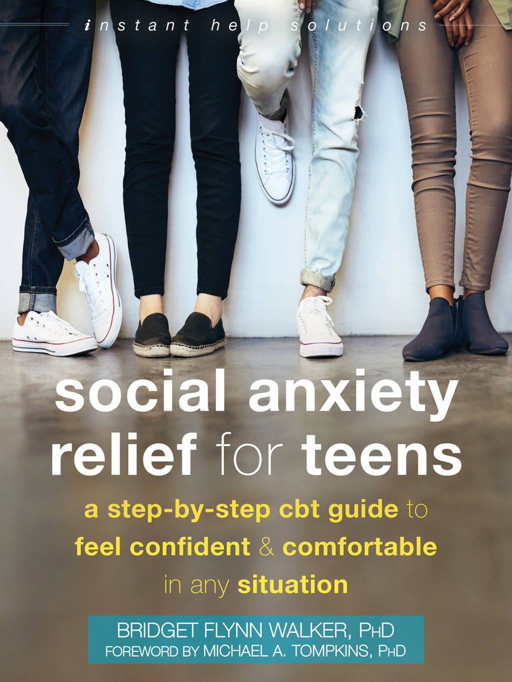 Social Anxiety Relief for Teens A Step-by-Step CBT Guide to Feel Confident and Comfortable in Any Situation - (PDF/EPUB Version)