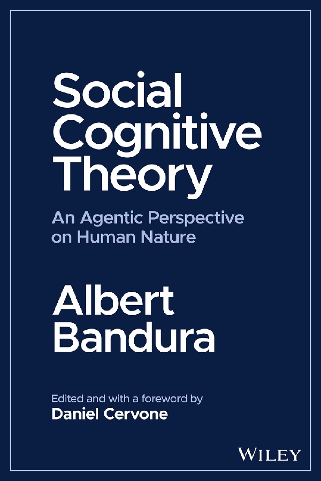 Social Cognitive Theory An Agentic Perspective on Human Nature 1st Edition - (PDF/EPUB Version)