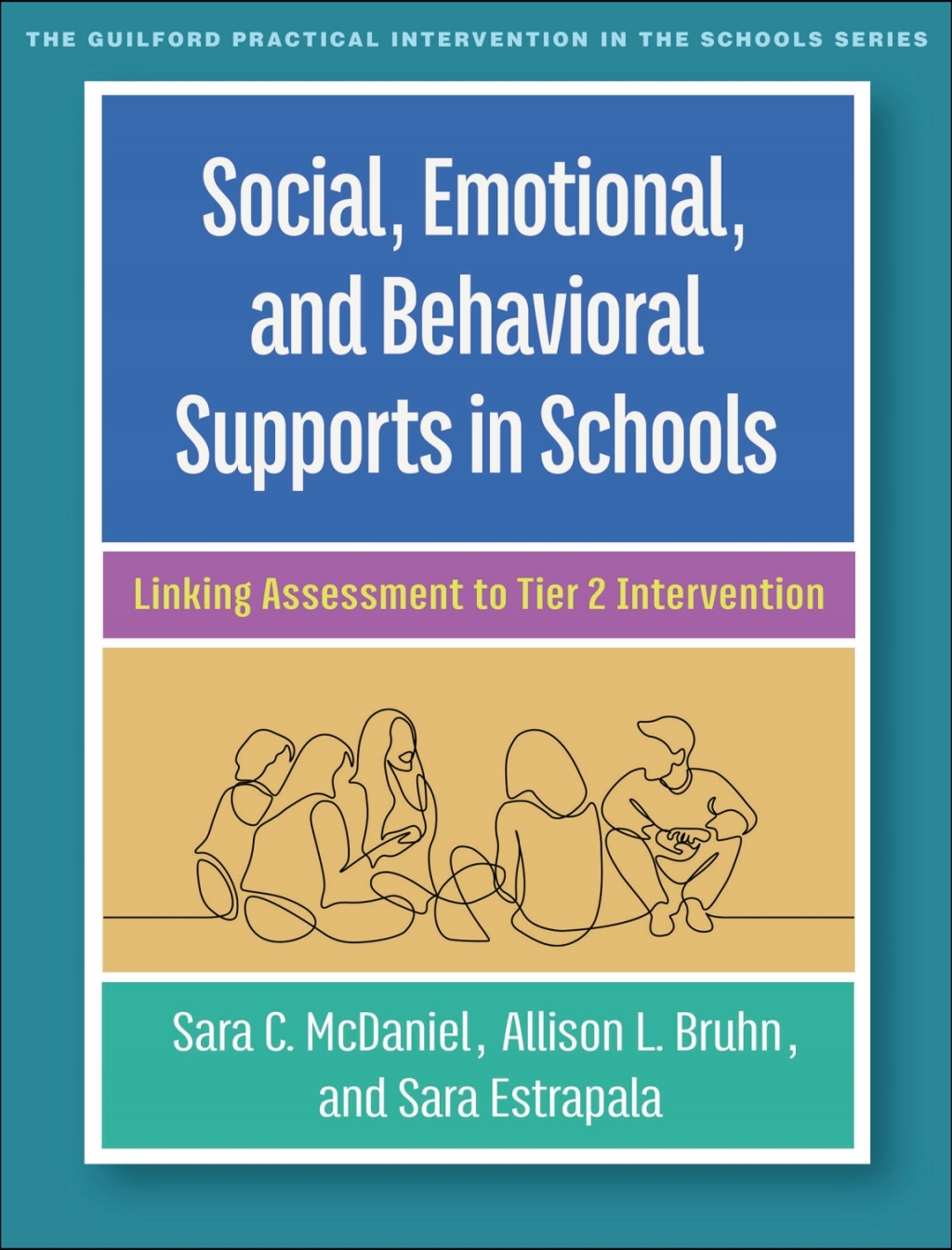 Social, Emotional, and Behavioral Supports in Schools Linking Assessment to Tier 2 Intervention - (PDF/EPUB Version)