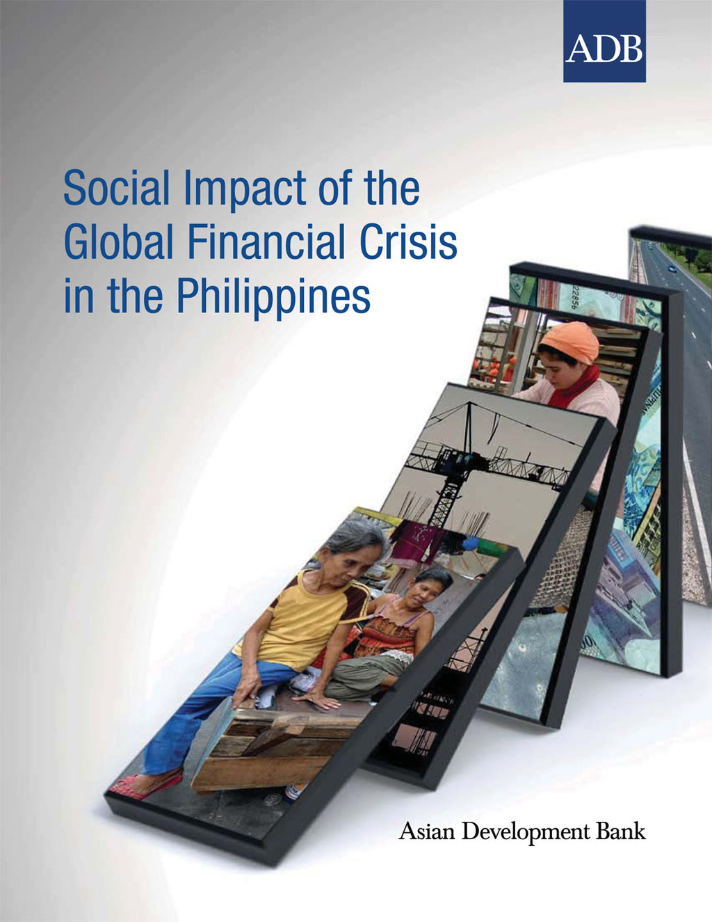 Social Impact of the Global Financial Crisis in the Philippines 1st Edition - (PDF/EPUB Version)
