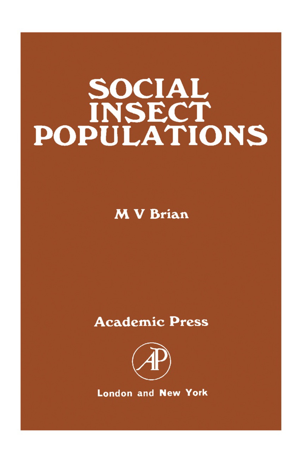 Social Insect Populations - (PDF/EPUB Version)