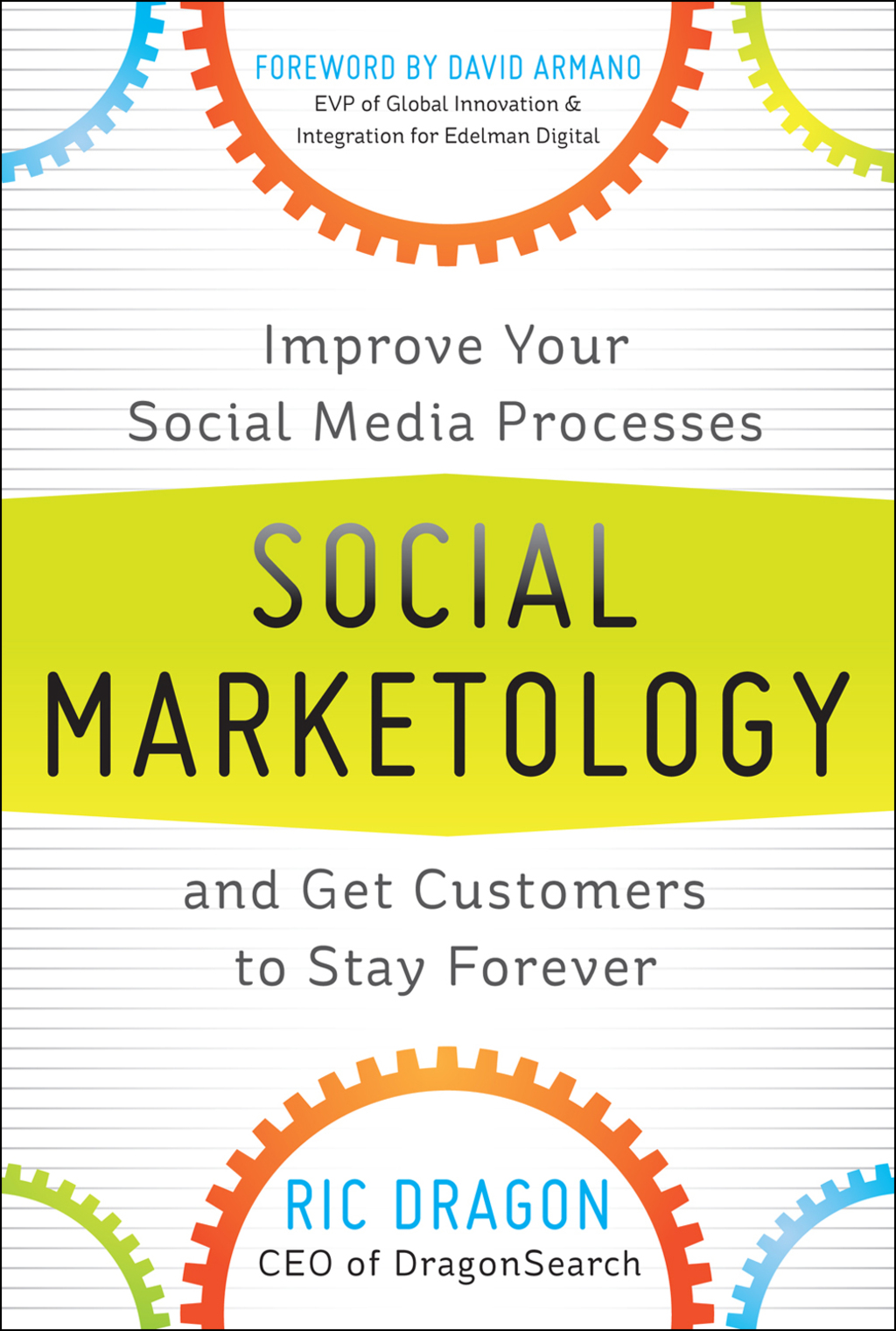Social Marketology: Improve Your Social Media Processes and Get Customers to Stay Forever 1st Edition - (PDF/EPUB Version)