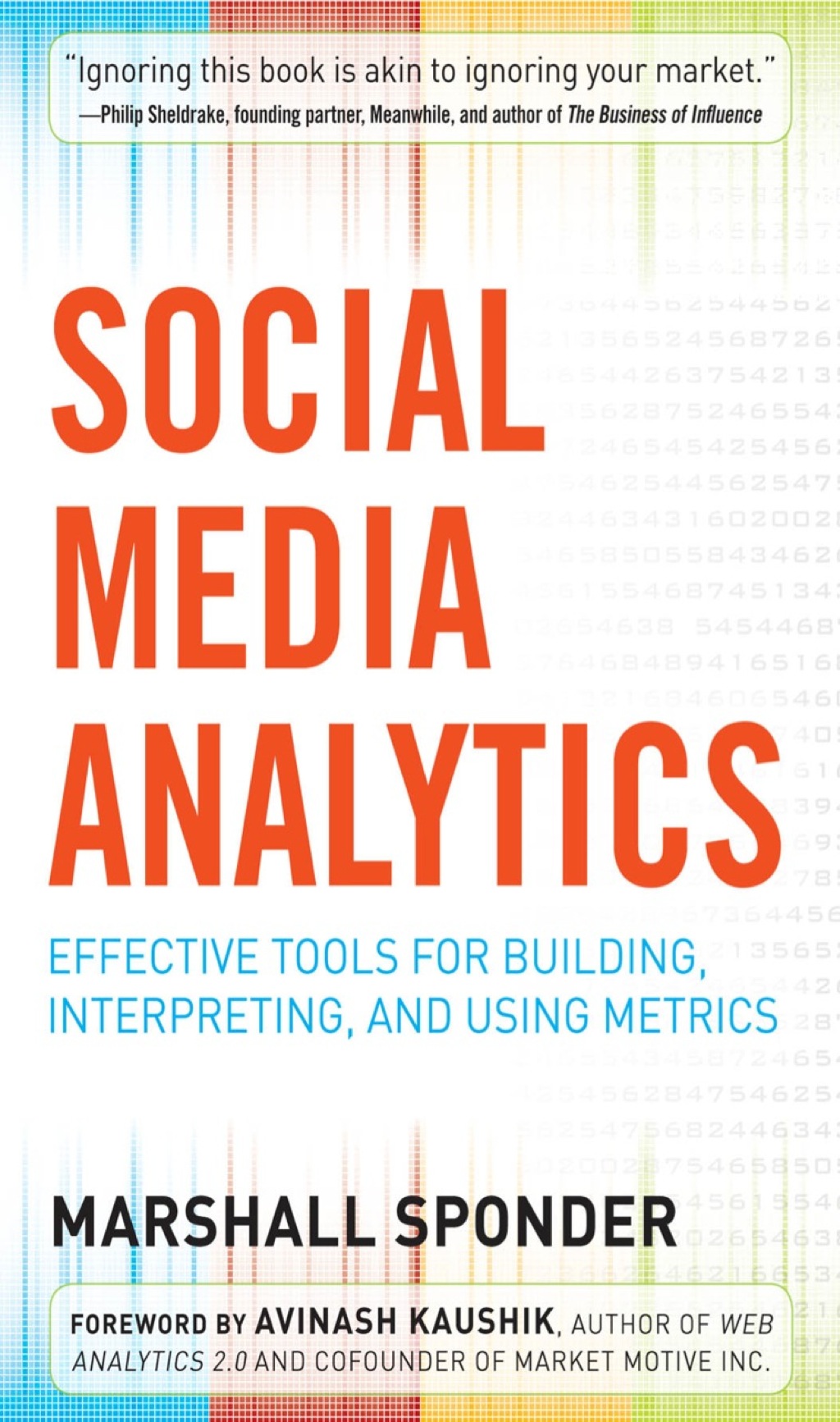 Social Media Analytics: Effective Tools for Building, Interpreting, and Using Metrics 1st Edition - (PDF/EPUB Version)