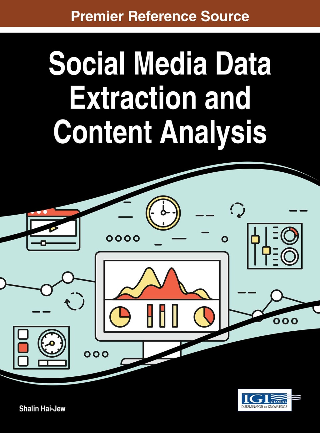 Social Media Data Extraction and Content Analysis â€“ PDF/EPUB Version ...