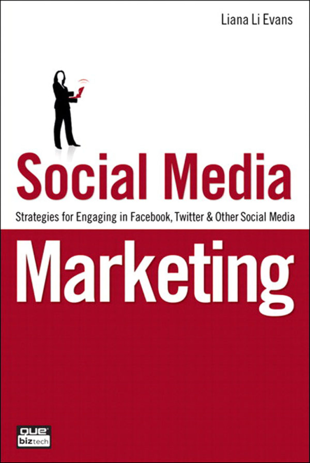 Social Media Marketing Strategies for Engaging in Facebook, Twitter & Other Social Media 1st Edition - (PDF/EPUB Version)
