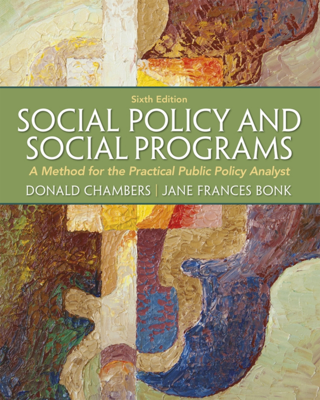 Social Policy and Social Programs: A Method for the Practical Public Policy Analyst (Pearson+) 6th Edition â€“ PDF/EPUB Version Downloadable