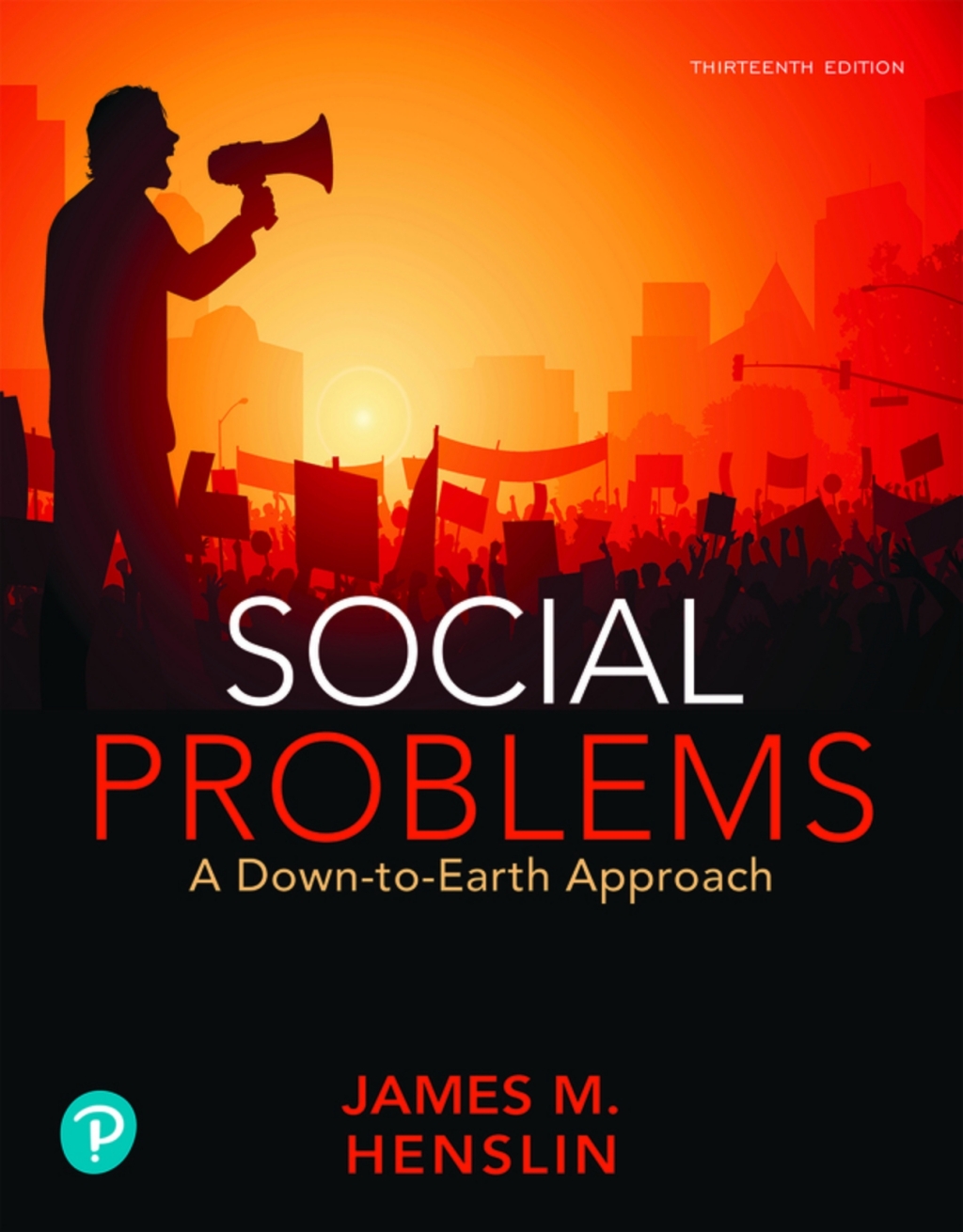 Social Problems: A Down-to-Earth Approach (Pearson+) 13th Edition â€“ PDF/EPUB Version Downloadable