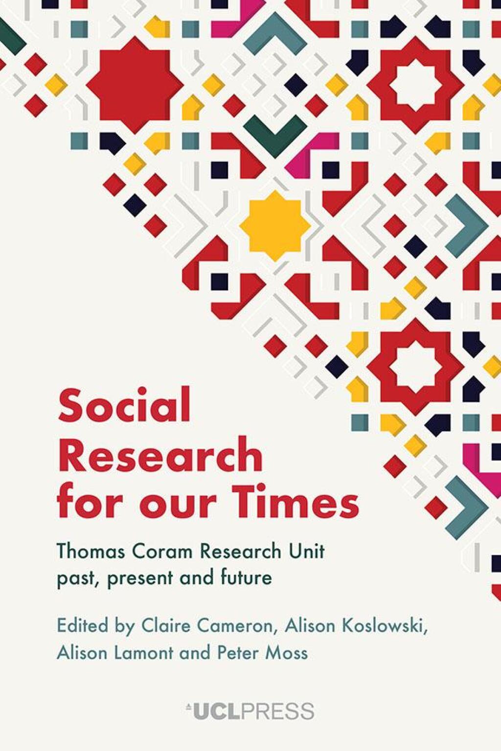 Social Research for our Times Thomas Coram Research Unit past, present and future 1st Edition - (PDF/EPUB Version)