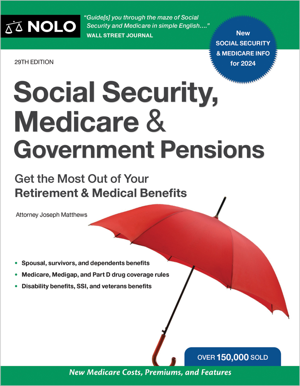 Social Security, Medicare & Government Pensions Get the Most Out of Your Retirement and Medical Benefits 29th Edition - (PDF/EPUB Version)