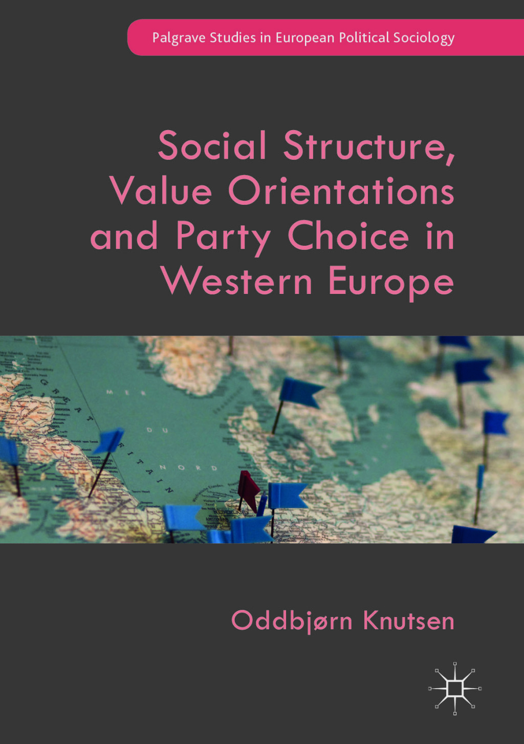 Social Structure, Value Orientations and Party Choice in Western Europe ...