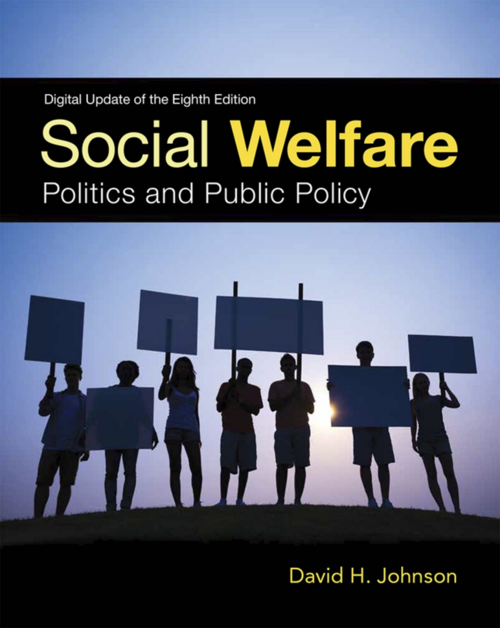 Social Welfare: Politics and Public Policy (Pearson+) 8th Edition â€“ PDF/EPUB Version Downloadable