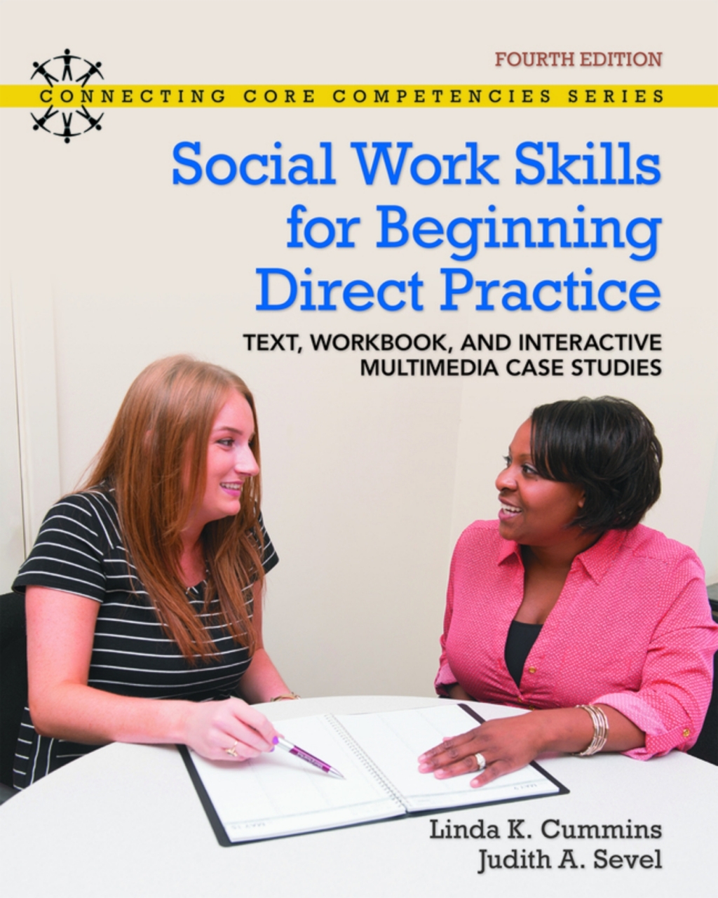 Social Work Skills for Beginning Direct Practice: Text, Workbook, and Interactive Multimedia Case Studies (Pearson+) 4th Edition â€“ PDF/EPUB Version Downloadable