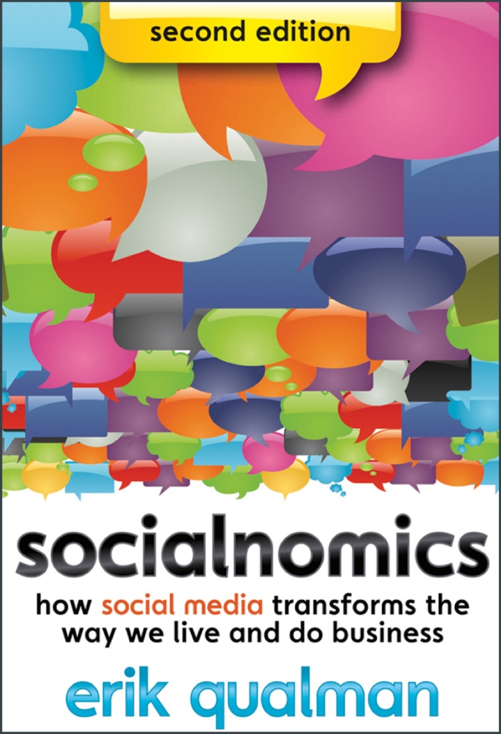 Socialnomics: How Social Media Transforms the Way We Live and Do Business 2nd Edition - (PDF/EPUB Version)