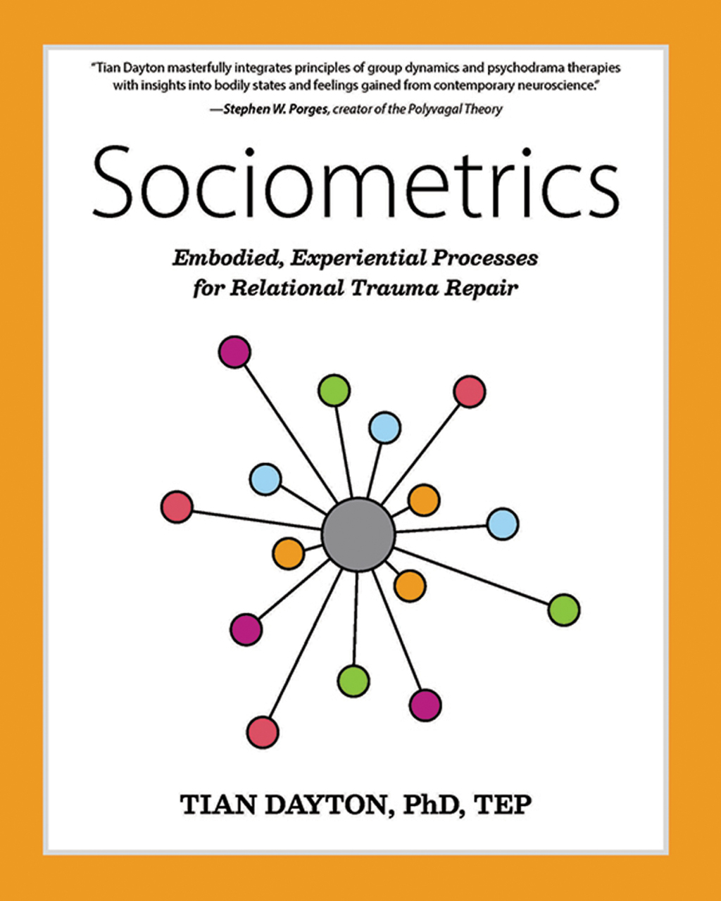 Sociometrics Embodied, Experiential Processes for Relational Trauma Repair - (PDF/EPUB Version)