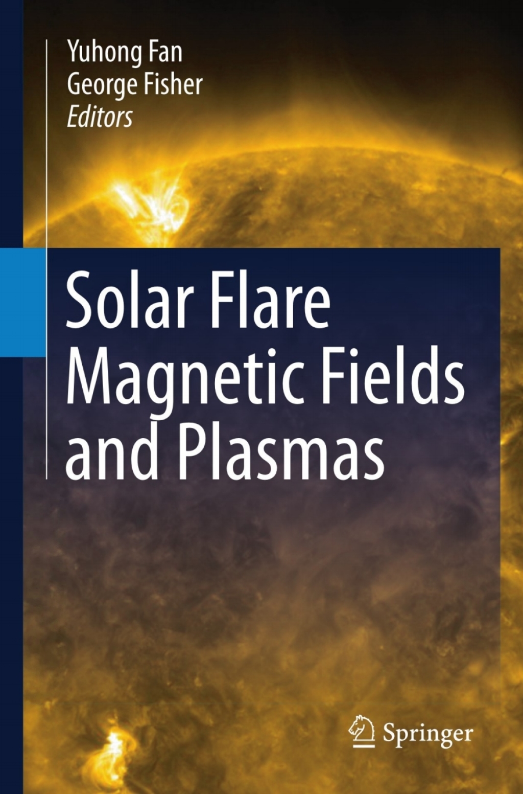 Solar Flare Magnetic Fields and Plasmas 1st Edition â€“ PDF/EPUB ...