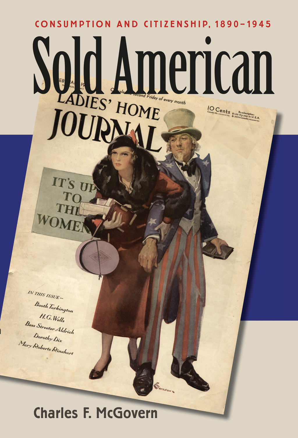 Sold American Consumption and Citizenship, 1890-1945 - (PDF/EPUB Version)