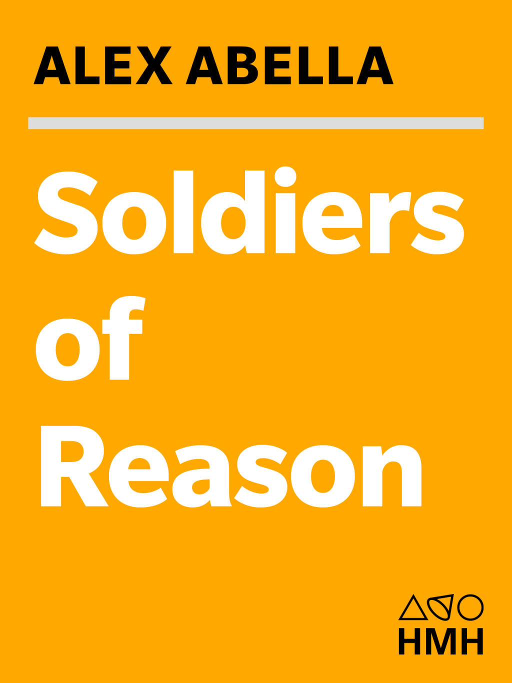Soldiers of Reason The RAND Corporation and the Rise of the American Empire - (PDF/EPUB Version)